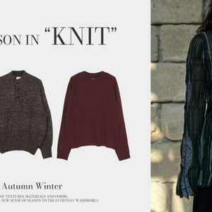 A NEW SEASON IN "KNIT"
