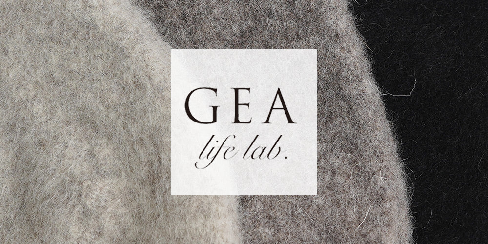 【GEA life lab.ウール特集】神様から与えられた、天然の機能素材